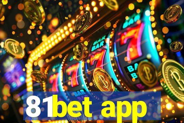 81bet app